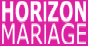 horizon mariage le site des mari�s